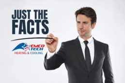 Just The Facts - EMCO Tech Heating and Cooling